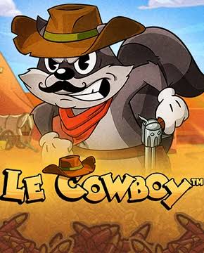Le Cowboy: Überblick Le Cowboy: Überblick
